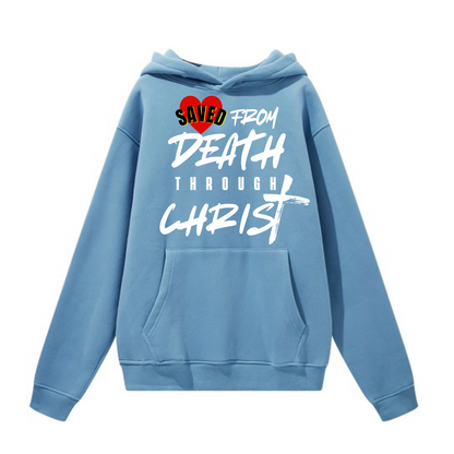 MEN SAVED FROM DEATH HOODIE