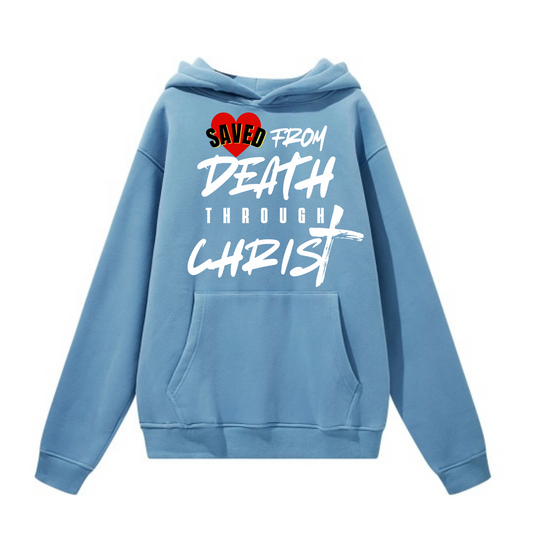MEN SAVED FROM DEATH HOODIE